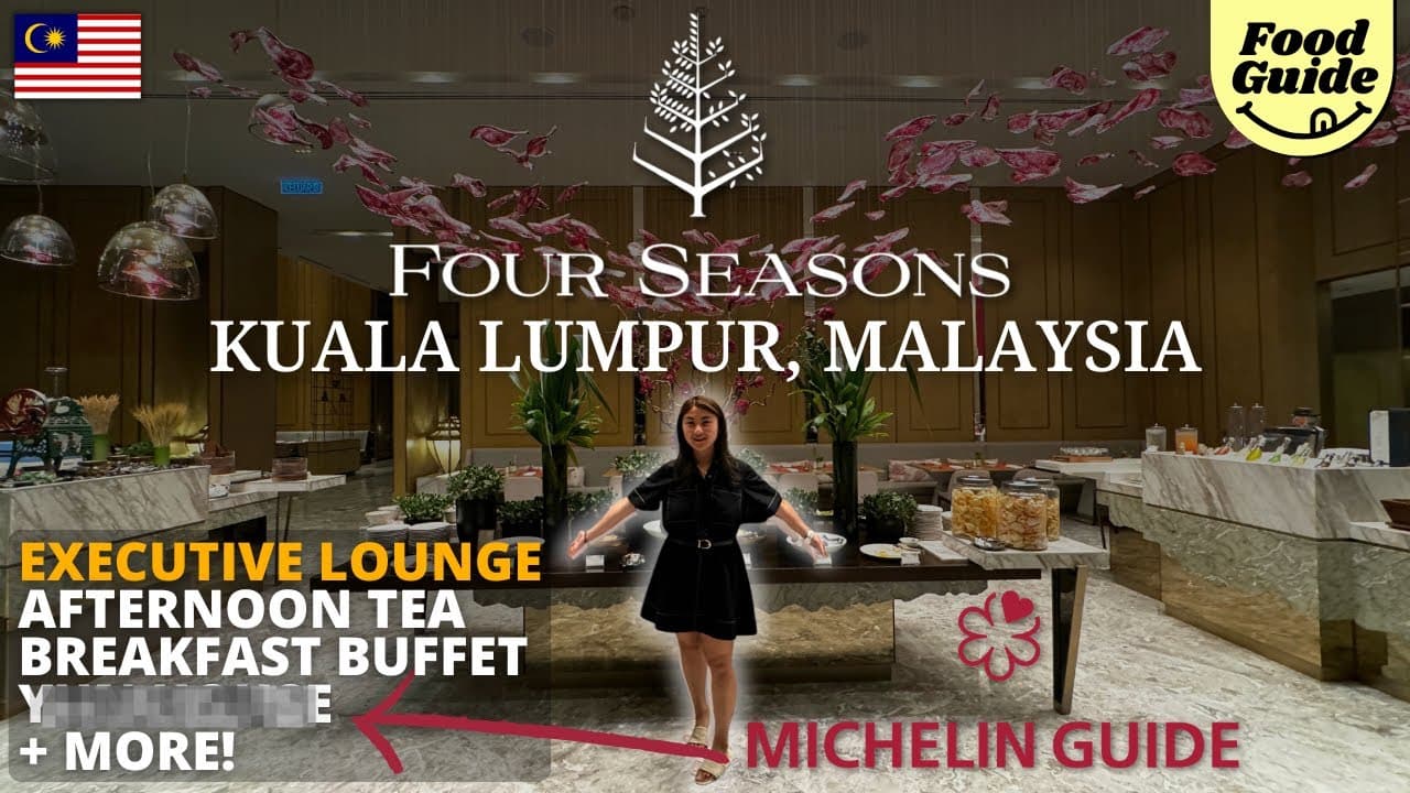 Four Seasons KL Food Guide: Club Lounge, Curate & Yun House