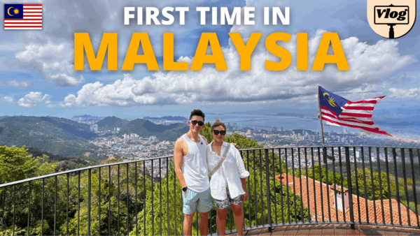 A Complete 11 Days Travel in Malaysia!