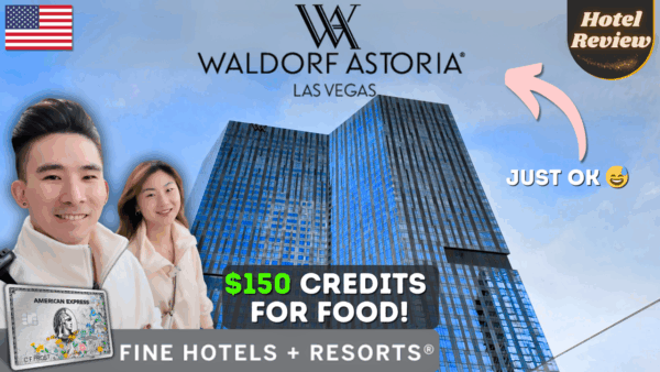 Waldorf Astoria Las Vegas Review: Luxury Stay with Amex FHR Benefits (But Was It Worth It?)